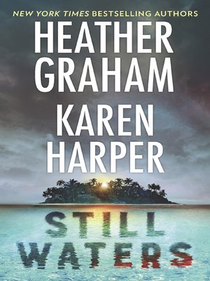 cover image of Still Waters: The Island / Below the Surface